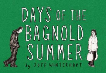 Days of the Bagnold Summer - by Joff Winterhart