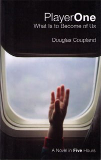 Player One - by Douglas Coupland