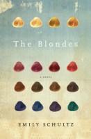The Blondes by Emily Schultz
